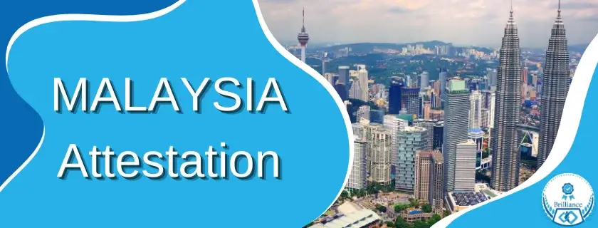 Malaysia Certificate Attestation
