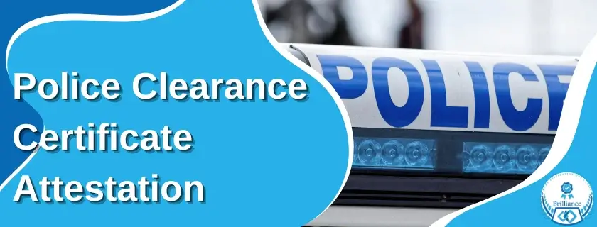 Police Clearance certificate attestation