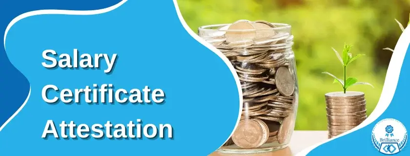 Salary certificate attestation